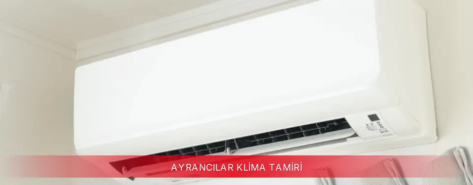 Ayrancılar İlçemi TCL Klima Tamiri